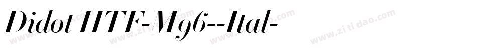 Didot HTF-M96--Ital字体转换